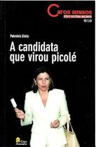 Livro Candidata que Virou Picolé