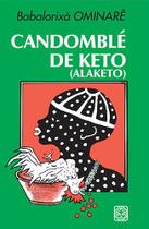 Livro - Candomble De Keto (Alaketo) Livro - Candomble De Keto (Alaketo)