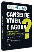Livro - Cansei de viver, e agora? Livro - Cansei de viver, e agora?