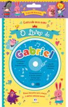 Livro - Cantando meu nome - O livro do Gabriel