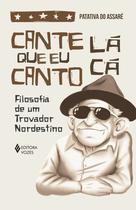 Livro - Cante lá que eu canto cá