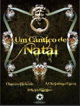 Livro - Cantico De Natal, Um - Ed Bilingue Livro - Cantico De Natal, Um - Ed Bilingue