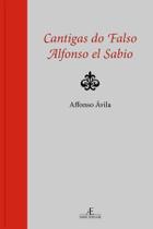 Livro - Cantigas do Falso Alfonso el Sabio