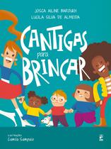 Livro - Cantigas para brincar Livro - Cantigas para brincar