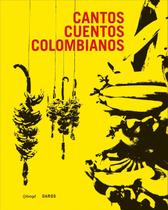 Livro - Cantos cuentos colombianos Livro - Cantos cuentos colombianos