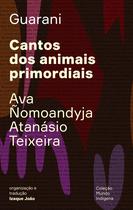 Livro - Cantos dos animais primordiais Livro - Cantos dos animais primordiais