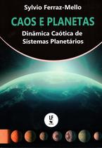 Livro - Caos e Planetas: Dinâmica Caótica de Sistemas Planetários
