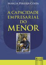 Livro - Capacidade Empresarial do Menor, A