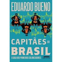 Livro Capitães do Brasil Eduardo Bueno