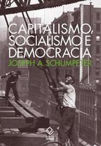 Livro - Capitalismo, socialismo e democracia Livro - Capitalismo, socialismo e democracia