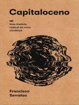 Livro - Capitaloceno - ELEFANTE