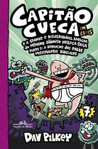 Livro - Capitão cueca e a grande e desagradável batalha do Menino Biônico Meleca Seca parte 2 – Vol. 7 em cores!