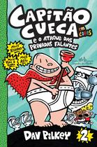 Livro - Capitão Cueca e o ataque das privadas falantes – Vol. 2 em cores! Livro - Capitão Cueca e o ataque das privadas falantes – Vol. 2 em cores!