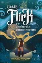 Livro - Capitão Flirk e o artefato dos cinco elementos