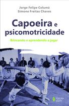 Livro - Capoeira e psicomotricidade