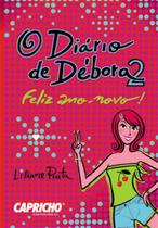Livro - Capricho : O diário de Débora : Feliz Ano Novo! Livro - Capricho : O diário de Débora : Feliz Ano Novo!