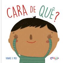 Livro - Cara de quê?