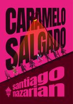 Livro - Caramelo Salgado