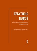 Livro - Caramurus negros