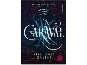 Livro Caraval Vol 1 Stephanie Garber