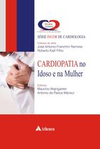 Livro - Cardiopatia no idoso e na mulher Livro - Cardiopatia no idoso e na mulher