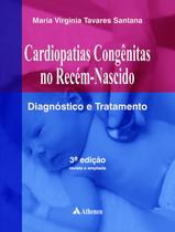 Livro - Cardiopatias congênitas no recém nascido - diagnóstico e tratamento