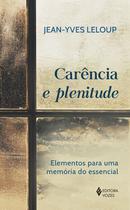 Livro - Carência e plenitude