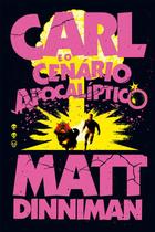 Livro - Carl e o cenário apocalíptico: Uma literatura de RPG intergaláctica (Livro 2 de Dungeon Crawler Carl) Livro - Carl e o cenário apocalíptico: Uma literatura de RPG intergaláctica (Livro 2 de Dungeon Crawler Carl)