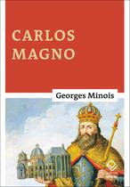 Livro - Carlos Magno Livro - Carlos Magno