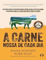 Livro - Carne Nossa De Cada Dia, A - 2ªed Livro - Carne Nossa De Cada Dia, A - 2ªed