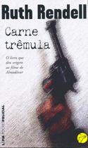 Livro - Carne trêmula