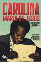 Livro - Carolina Maria de Jesus: percursos literários