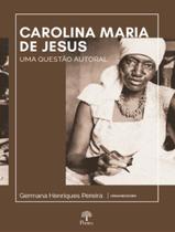 Livro - Carolina Maria De Jesus: Uma Questao Autora