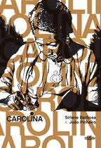 Livro - Carolina