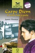 Livro - Carpe-diem, o crime bate à porta Livro - Carpe-diem, o crime bate à porta