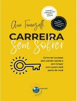 Livro - Carreira Sem Sofrer - BRASPORT