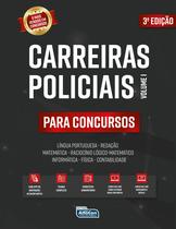 Livro - Carreiras Policiais Para Concursos – VOL. 1