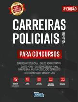 Livro - Carreiras Policiais Para Concursos – VOL. 2