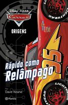 Livro - Carros origens 1 (chapter book) - Rápido como relâmpago