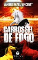 Livro - Carrossel de Fogo