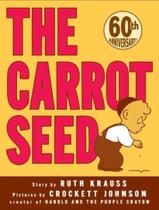 Livro - Carrot Seed, The - 60Th Ed (ChildrenS Cloth)