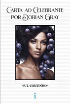 Livro - Carta ao Celebrante por Dorian Gray