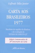 Livro: Carta aos Brasileiros 1977 Autor: Goffredo Telles Jr. (Novo, Lacrado)