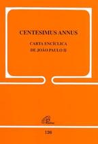 Livro - Carta Encíclica Centesimus Annus - 126