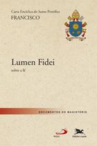 Livro - Carta Encíclica "Lumen Fidei"