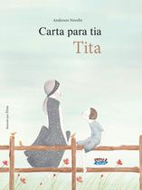 Livro - Carta para tia Tita Livro - Carta para tia Tita