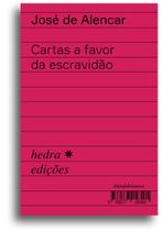 Livro - Cartas a favor da escravidão Livro - Cartas a favor da escravidão