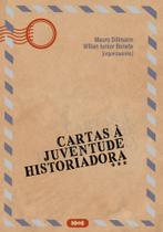 Livro - Cartas à juventude historiadora