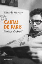Livro - Cartas de Paris, notícias do Brasil