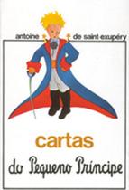 Livro Cartas do Pequeno Príncipe Antoine de Saint-Exupéry